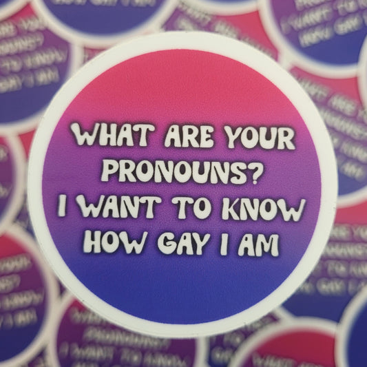 Bisexual What Are Your Pronouns Sticker